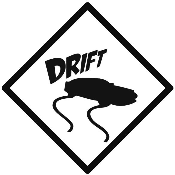 Drift tábla - Szélvédő matrica