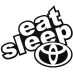 Eat Sleep Toyota "1" matrica