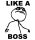 Like a BOSS "1" Meme Autómatrica