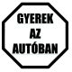 gyerek az autóban autómatrica 