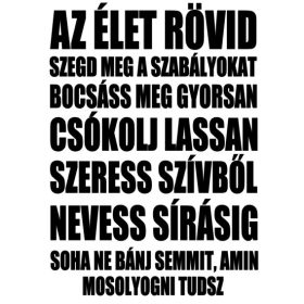 Az élet rövid okosságok falmatrica